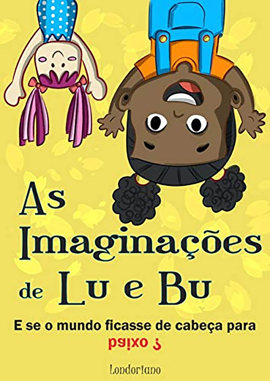 as imaginações de lu e blu livros infantis mais vendidos bebê e tal